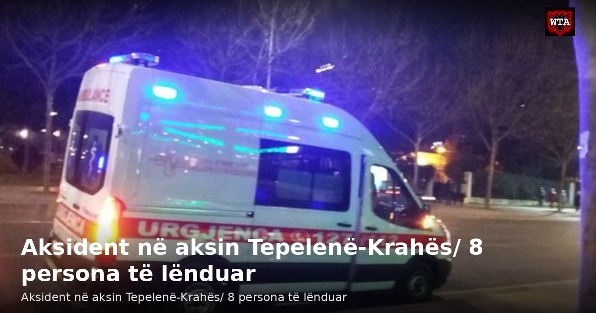 Aksident në aksin Tepelenë-Krahës/ 8 persona të lënduar