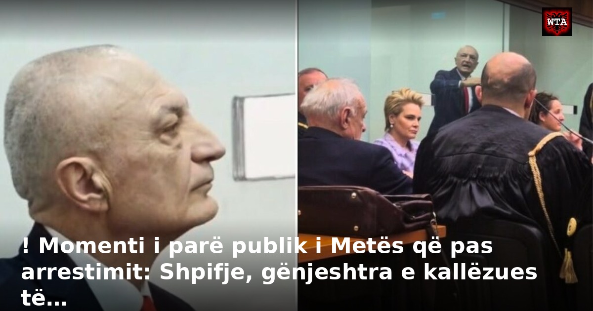 ! Momenti i parë publik i Metës që pas arrestimit: Shpifje, gënjeshtra e kallëzues të…