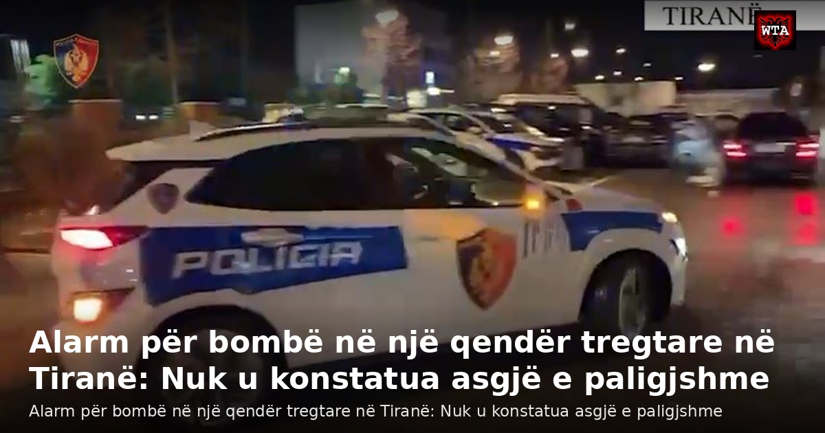 Alarm për bombë në një qendër tregtare në Tiranë: Nuk u konstatua asgjë e paligjshme