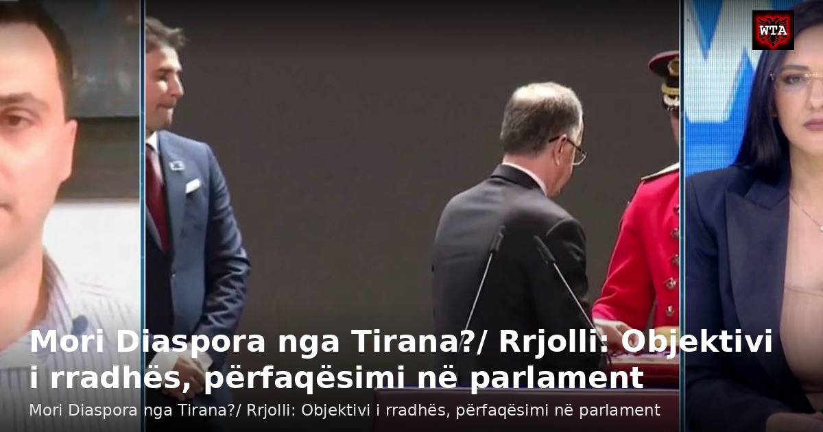 Mori Diaspora nga Tirana?/ Rrjolli: Objektivi i rradhës, përfaqësimi në parlament