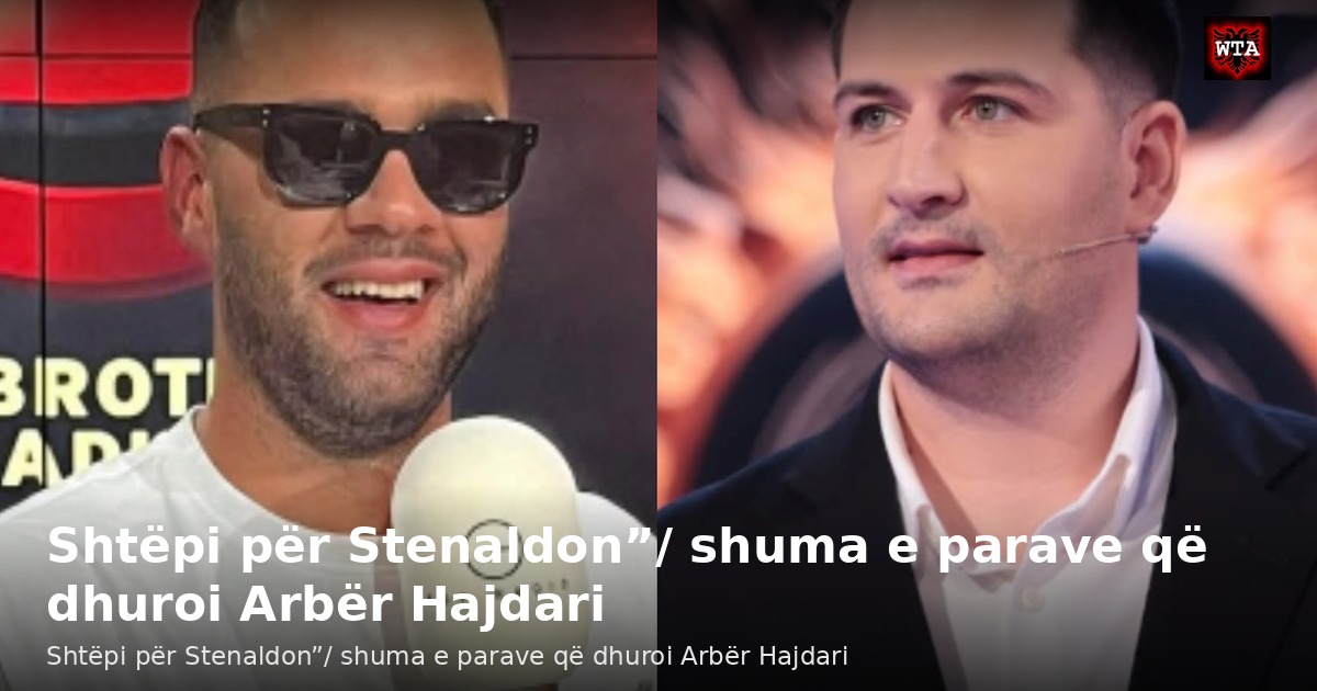 Shtëpi për Stenaldon”/ shuma e parave që dhuroi Arbër Hajdari