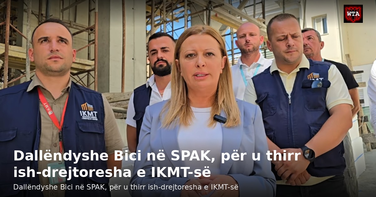Dallëndyshe Bici në SPAK, për u thirr ish-drejtoresha e IKMT-së