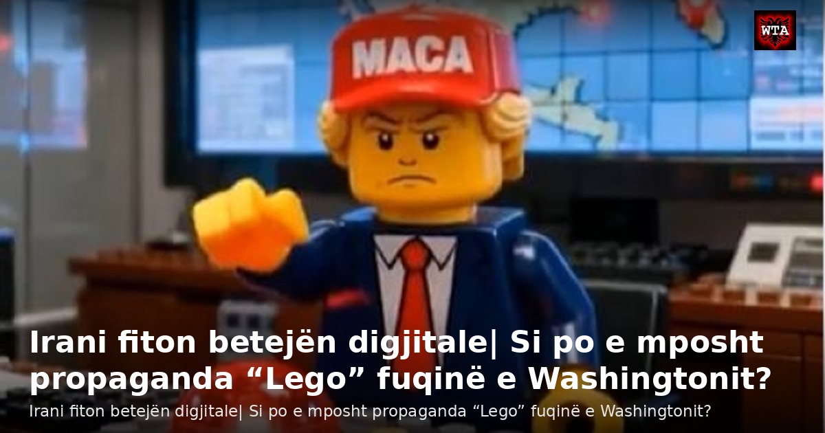 Irani fiton betejën digjitale| Si po e mposht propaganda “Lego” fuqinë e Washingtonit?