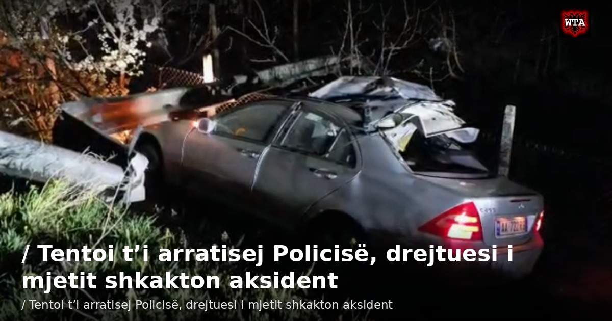 / Tentoi t’i arratisej Policisë, drejtuesi i mjetit shkakton aksident
