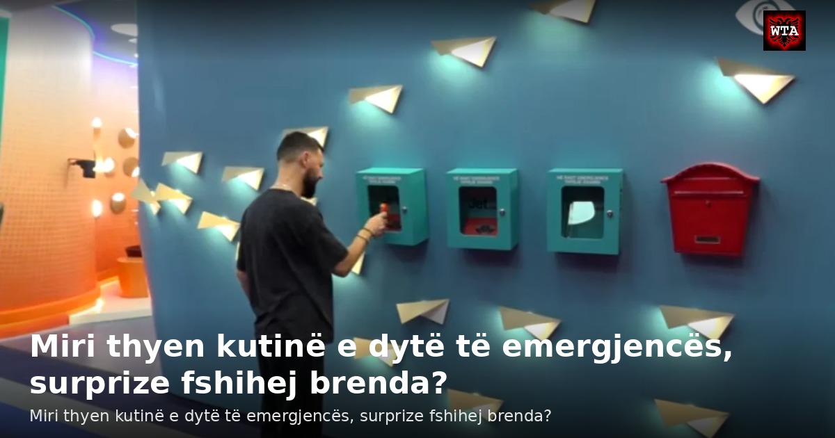 Miri thyen kutinë e dytë të emergjencës, surprize fshihej brenda?