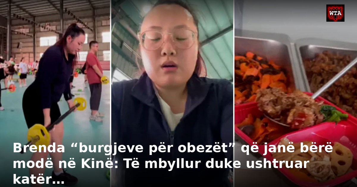 Brenda “burgjeve për obezët” që janë bërë modë në Kinë: Të mbyllur duke ushtruar katër…