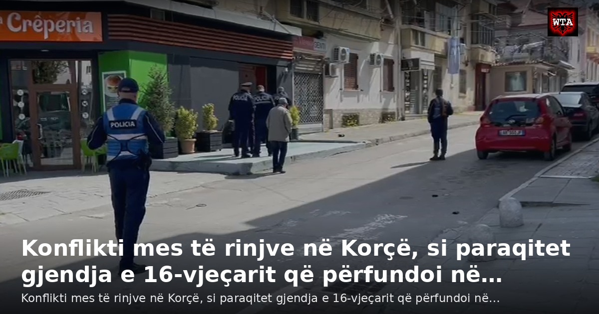 Konflikti mes të rinjve në Korçë, si paraqitet gjendja e 16-vjeçarit që përfundoi në…