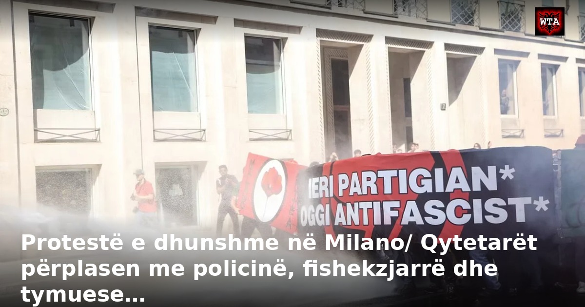 Protestë e dhunshme në Milano/ Qytetarët përplasen me policinë, fishekzjarrë dhe tymuese…