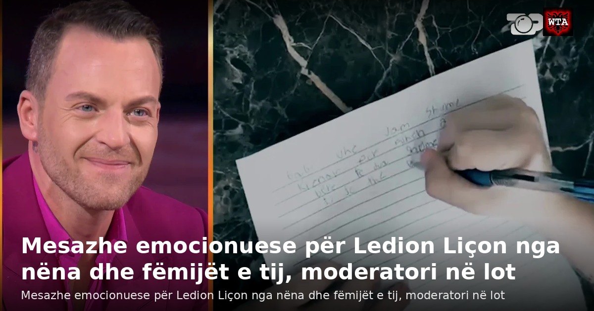 Mesazhe emocionuese për Ledion Liçon nga nëna dhe fëmijët e tij, moderatori në lot