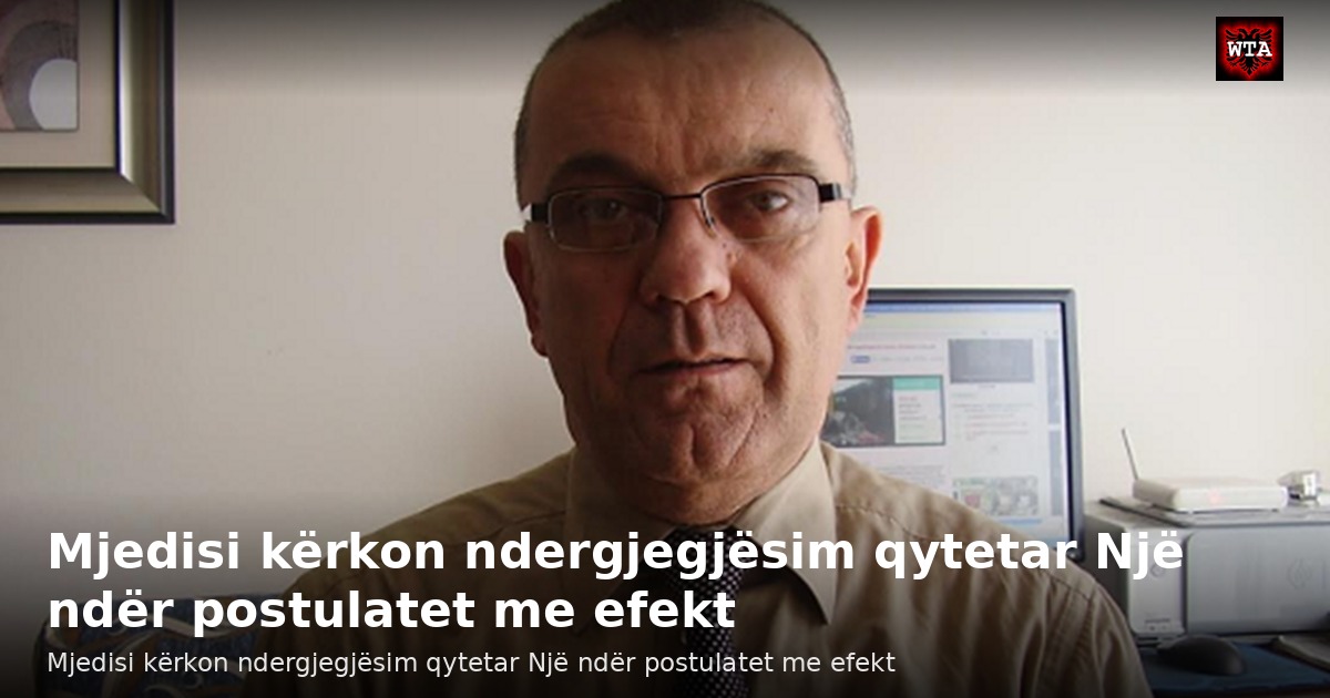 Mjedisi kërkon ndergjegjësim qytetar Një ndër postulatet me efekt