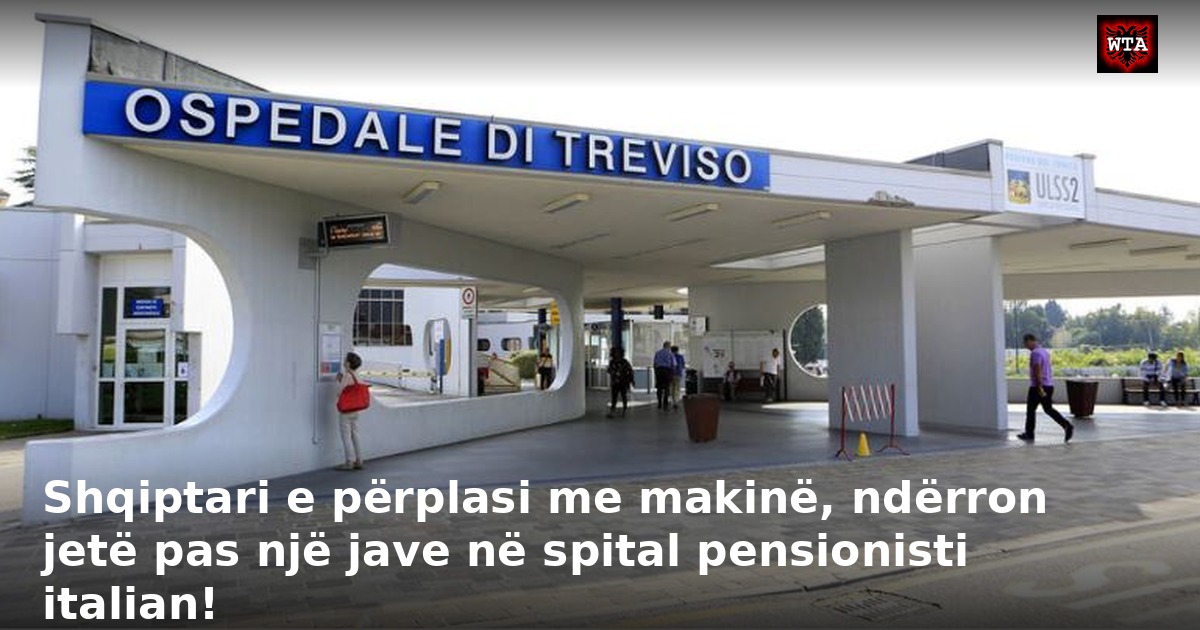 Shqiptari e përplasi me makinë, ndërron jetë pas një jave në spital pensionisti italian!