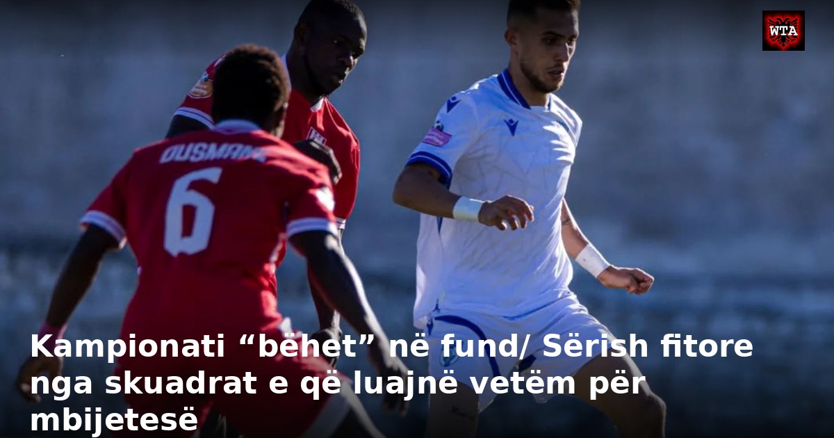 Kampionati “bëhet” në fund/ Sërish fitore nga skuadrat e që luajnë vetëm për mbijetesë