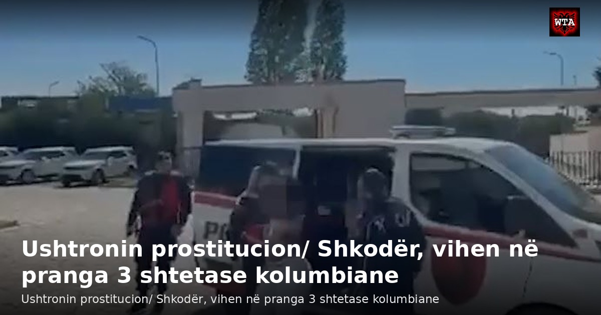 Ushtronin prostitucion/ Shkodër, vihen në pranga 3 shtetase kolumbiane