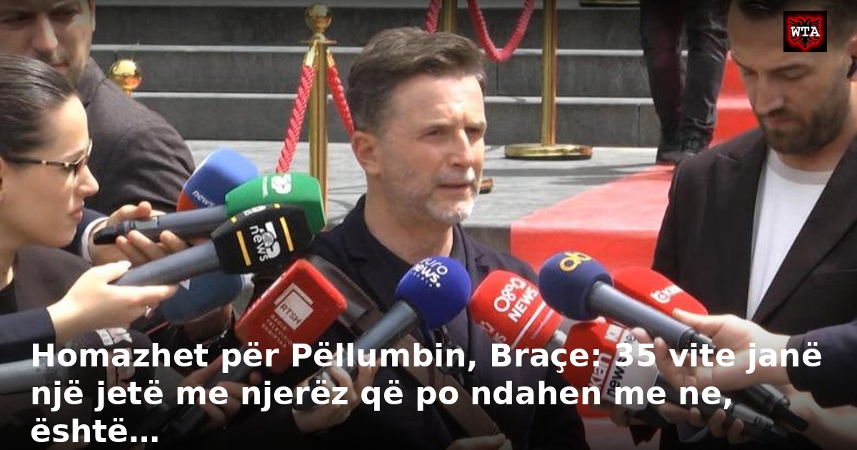 Homazhet për Pëllumbin, Braçe: 35 vite janë një jetë me njerëz që po ndahen me ne, është…