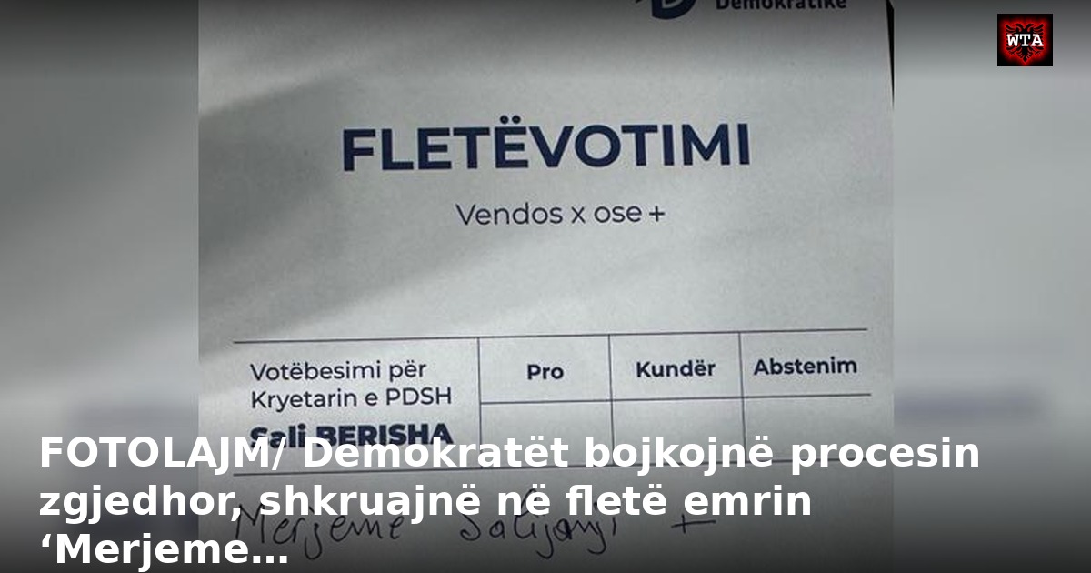 FOTOLAJM/ Demokratët bojkojnë procesin zgjedhor, shkruajnë në fletë emrin ‘Merjeme…