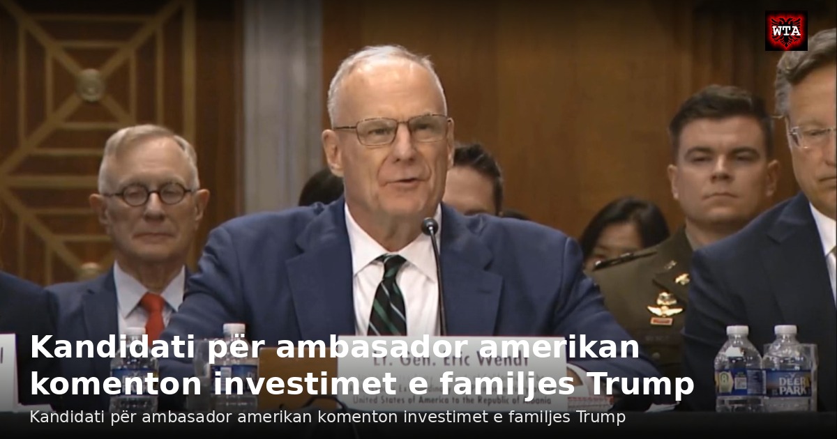 Kandidati për ambasador amerikan komenton investimet e familjes Trump