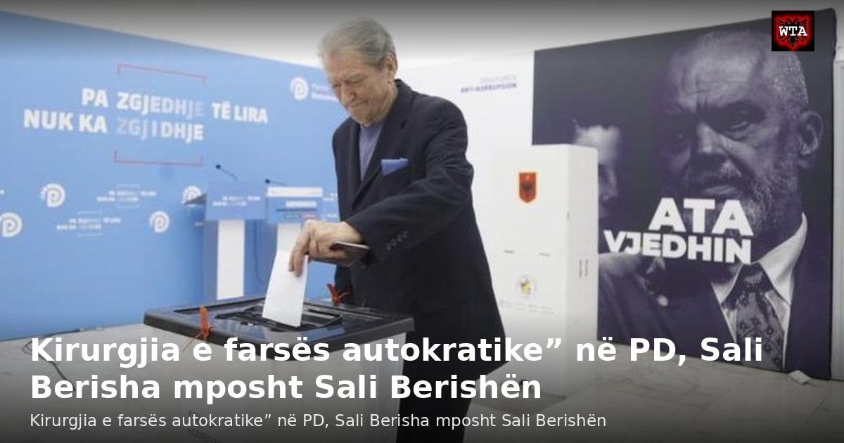 Kirurgjia e farsës autokratike” në PD, Sali Berisha mposht Sali Berishën