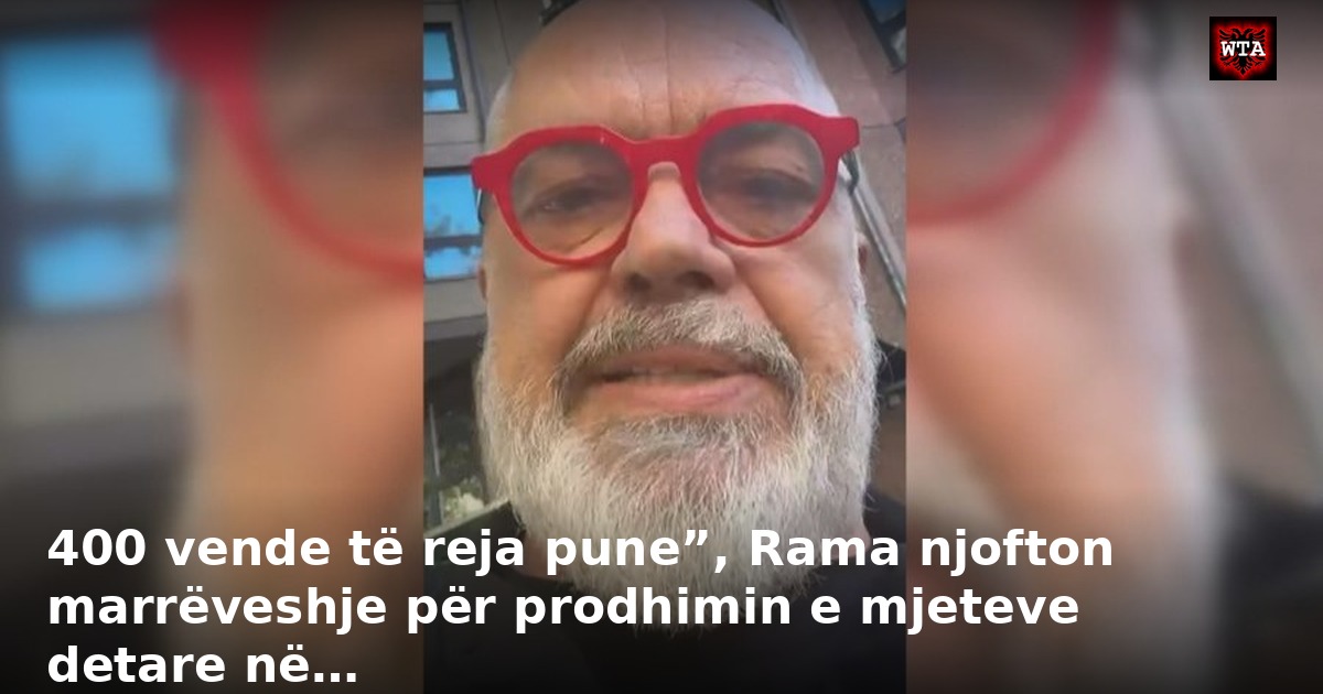 400 vende të reja pune”, Rama njofton marrëveshje për prodhimin e mjeteve detare në…
