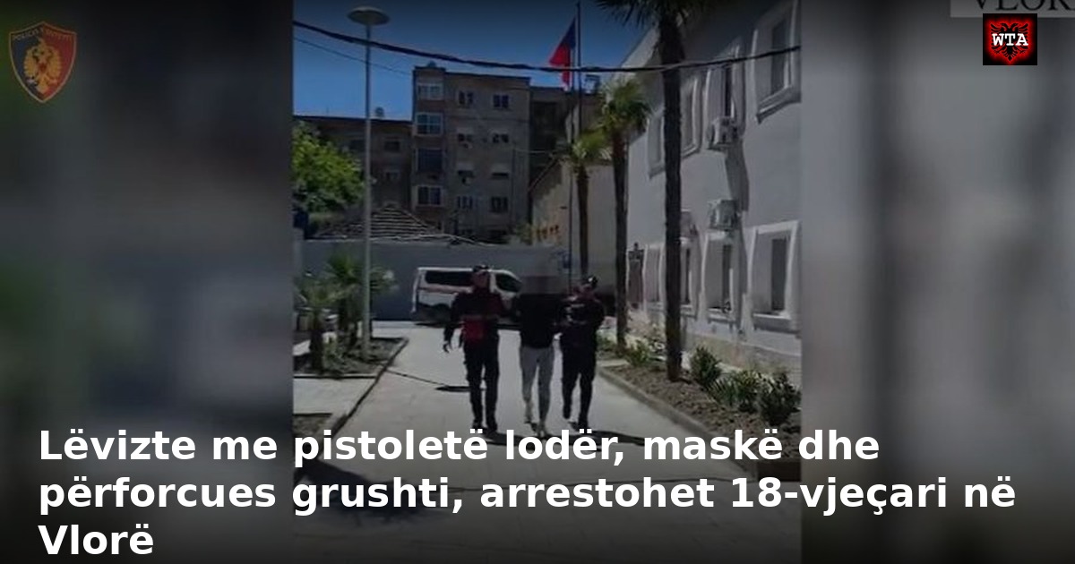 Lëvizte me pistoletë lodër, maskë dhe përforcues grushti, arrestohet 18-vjeçari në Vlorë