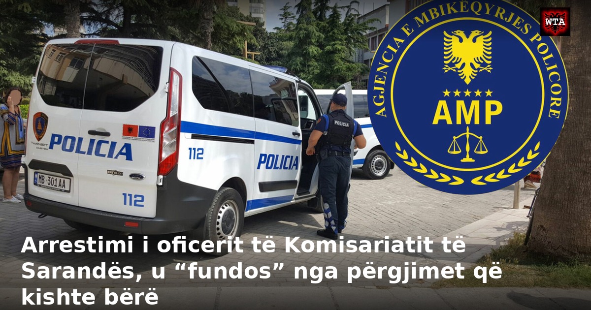 Arrestimi i oficerit të Komisariatit të Sarandës, u “fundos” nga përgjimet që kishte bërë