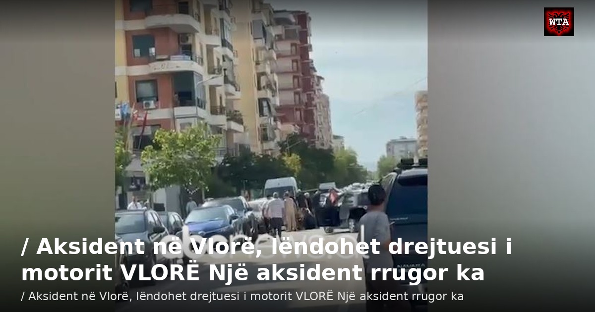 / Aksident në Vlorë, lëndohet drejtuesi i motorit VLORË Një aksident rrugor ka