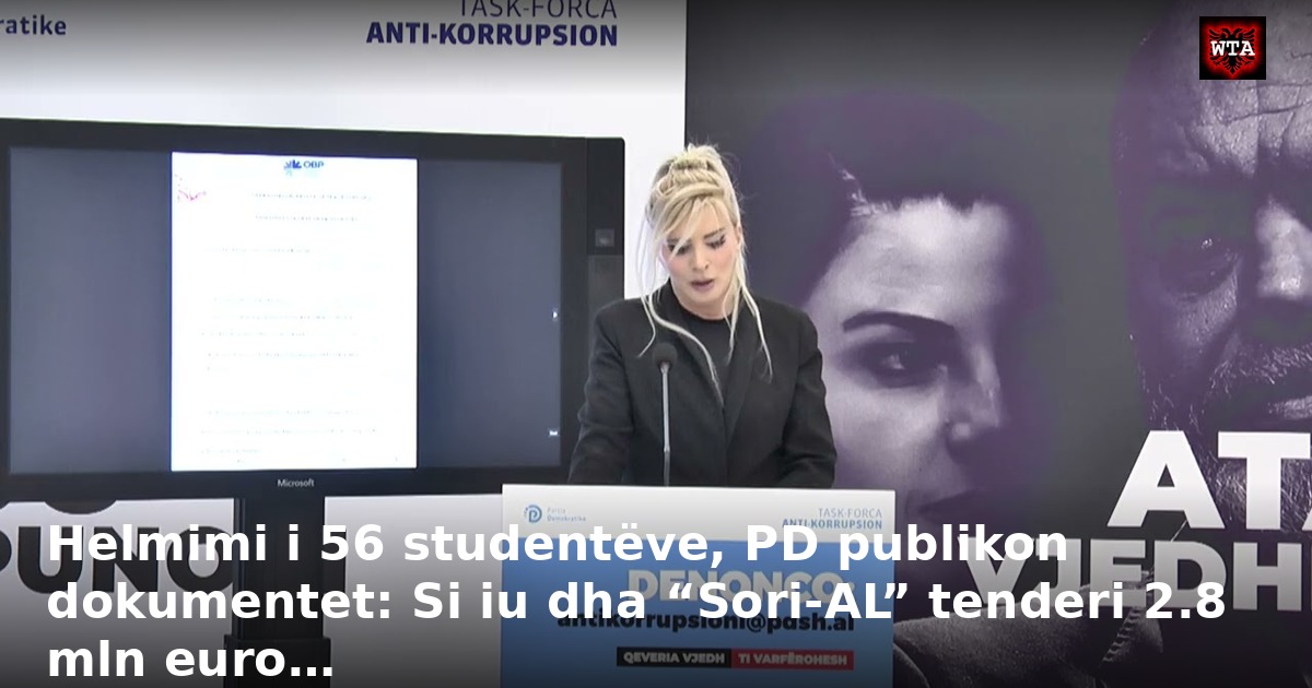 Helmimi i 56 studentëve, PD publikon dokumentet: Si iu dha “Sori-AL” tenderi 2.8 mln euro…