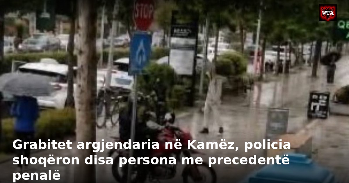 Grabitet argjendaria në Kamëz, policia shoqëron disa persona me precedentë penalë