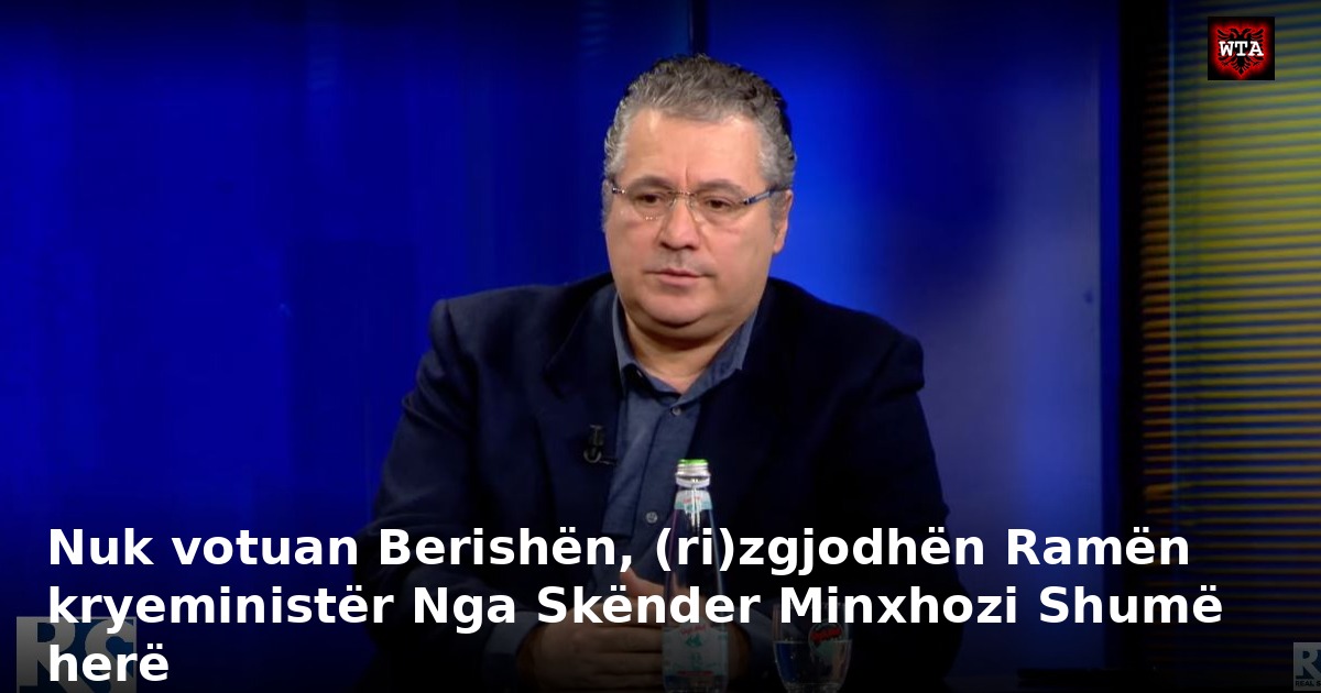 Nuk votuan Berishën, (ri)zgjodhën Ramën kryeministër Nga Skënder Minxhozi Shumë herë