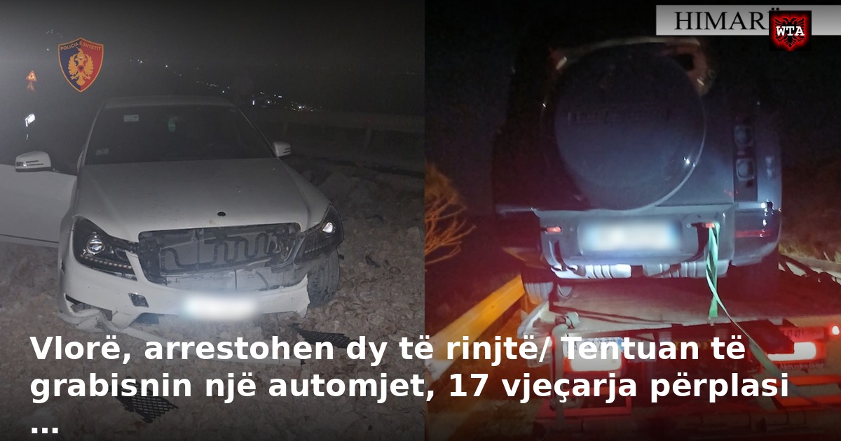 Vlorë, arrestohen dy të rinjtë/ Tentuan të grabisnin një automjet, 17 vjeçarja përplasi …