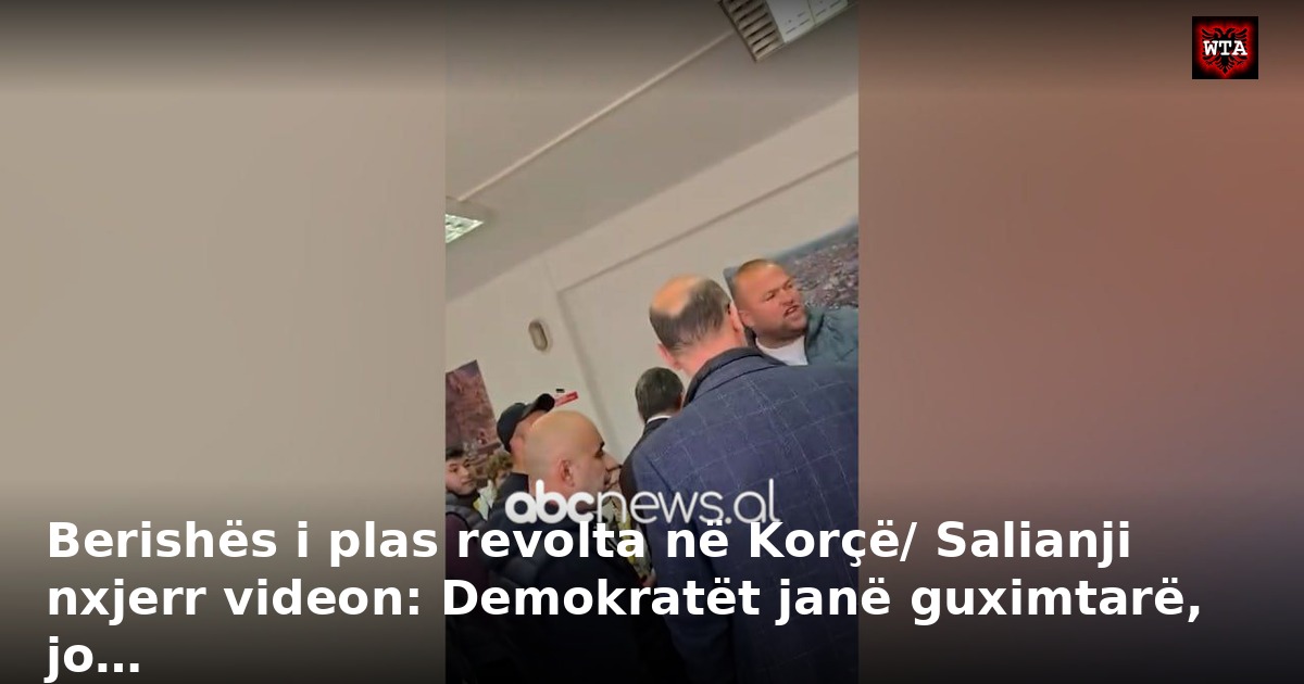 Berishës i plas revolta në Korçë/ Salianji nxjerr videon: Demokratët janë guximtarë, jo…