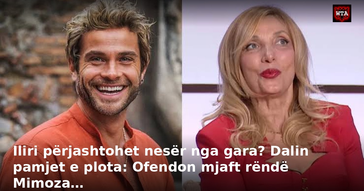 Iliri përjashtohet nesër nga gara? Dalin pamjet e plota: Ofendon mjaft rëndë Mimoza…