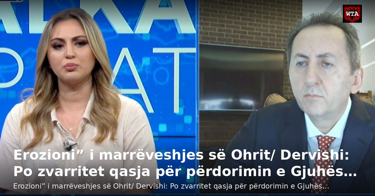 Erozioni” i marrëveshjes së Ohrit/ Dervishi: Po zvarritet qasja për përdorimin e Gjuhës…