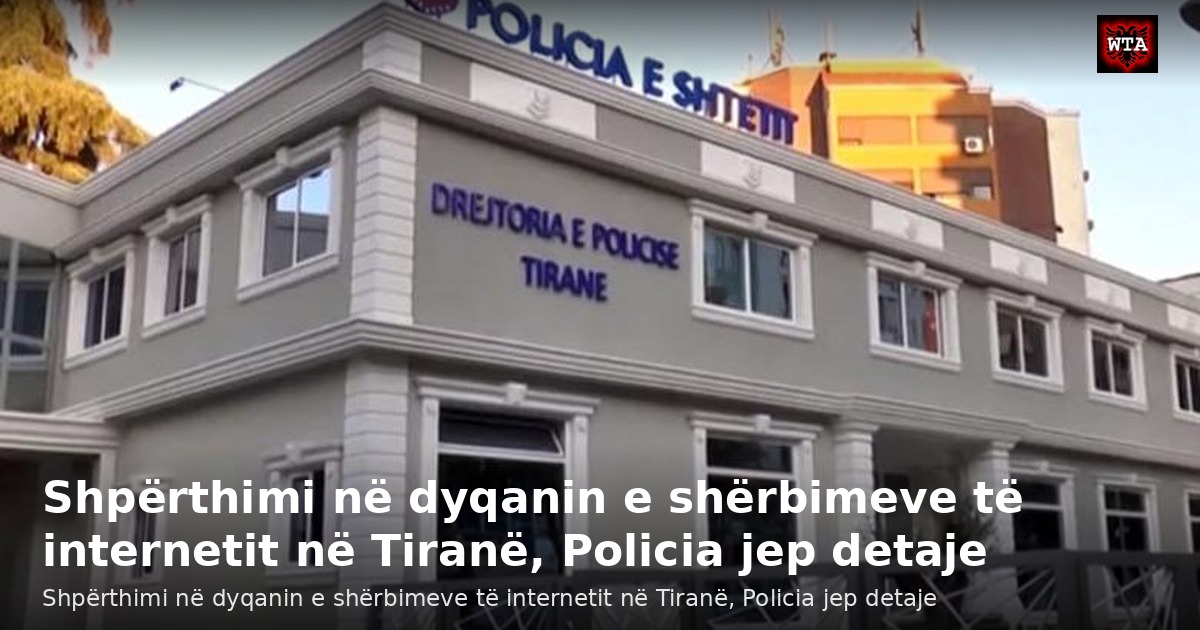 Shpërthimi në dyqanin e shërbimeve të internetit në Tiranë, Policia jep detaje