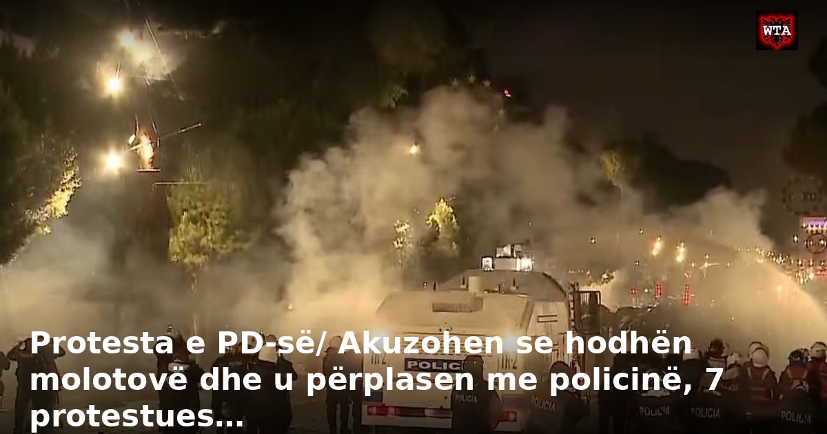 Protesta e PD-së/ Akuzohen se hodhën molotovë dhe u përplasen me policinë, 7 protestues…