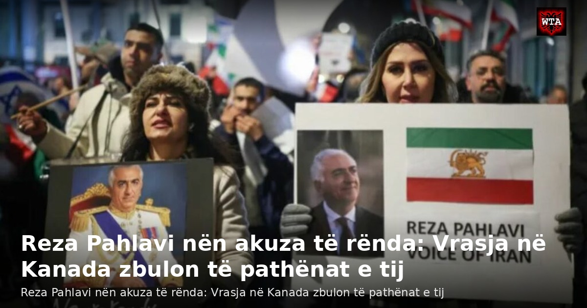 Reza Pahlavi nën akuza të rënda: Vrasja në Kanada zbulon të pathënat e tij