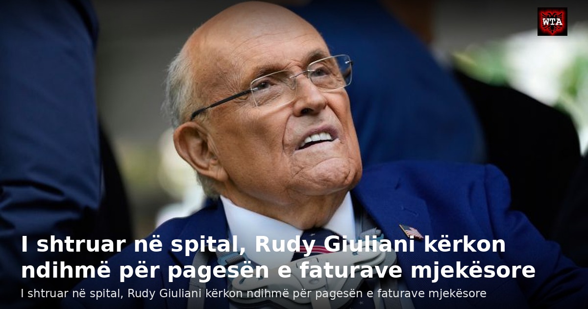 I shtruar në spital, Rudy Giuliani kërkon ndihmë për pagesën e faturave mjekësore