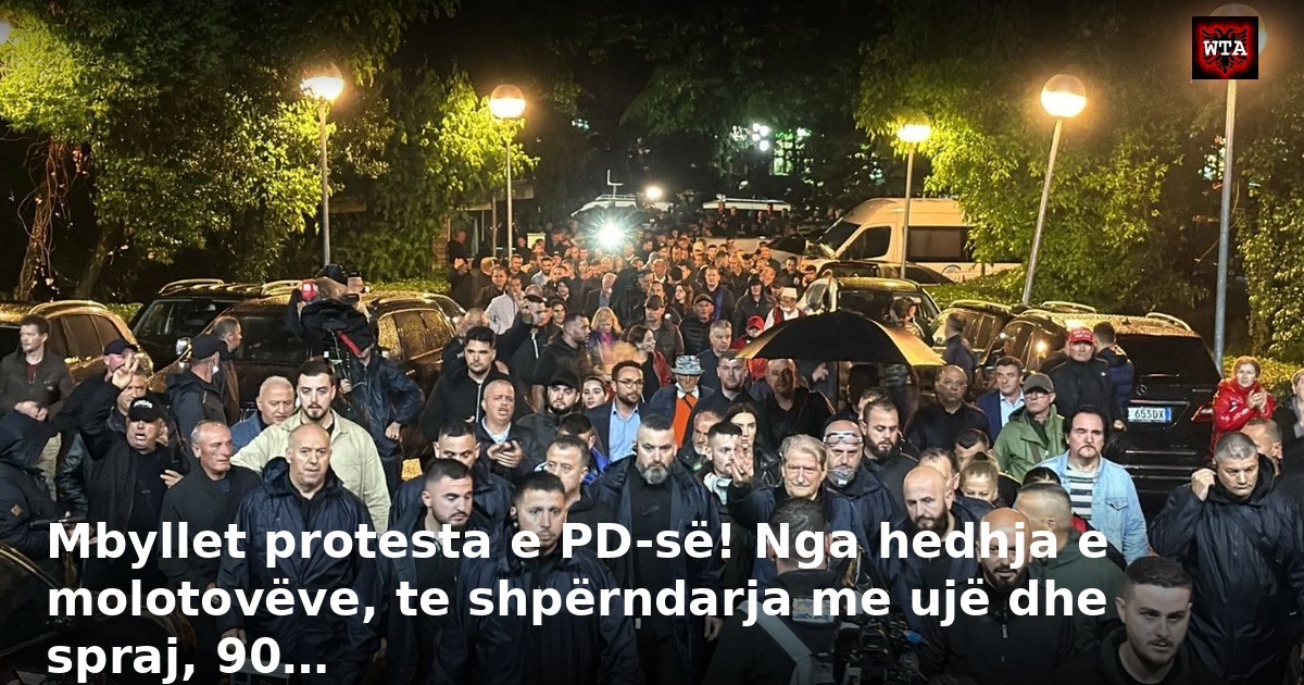 Mbyllet protesta e PD-së! Nga hedhja e molotovëve, te shpërndarja me ujë dhe spraj, 90…