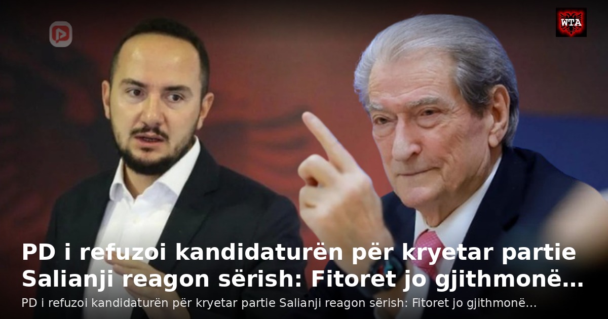 PD i refuzoi kandidaturën për kryetar partie Salianji reagon sërish: Fitoret jo gjithmonë…