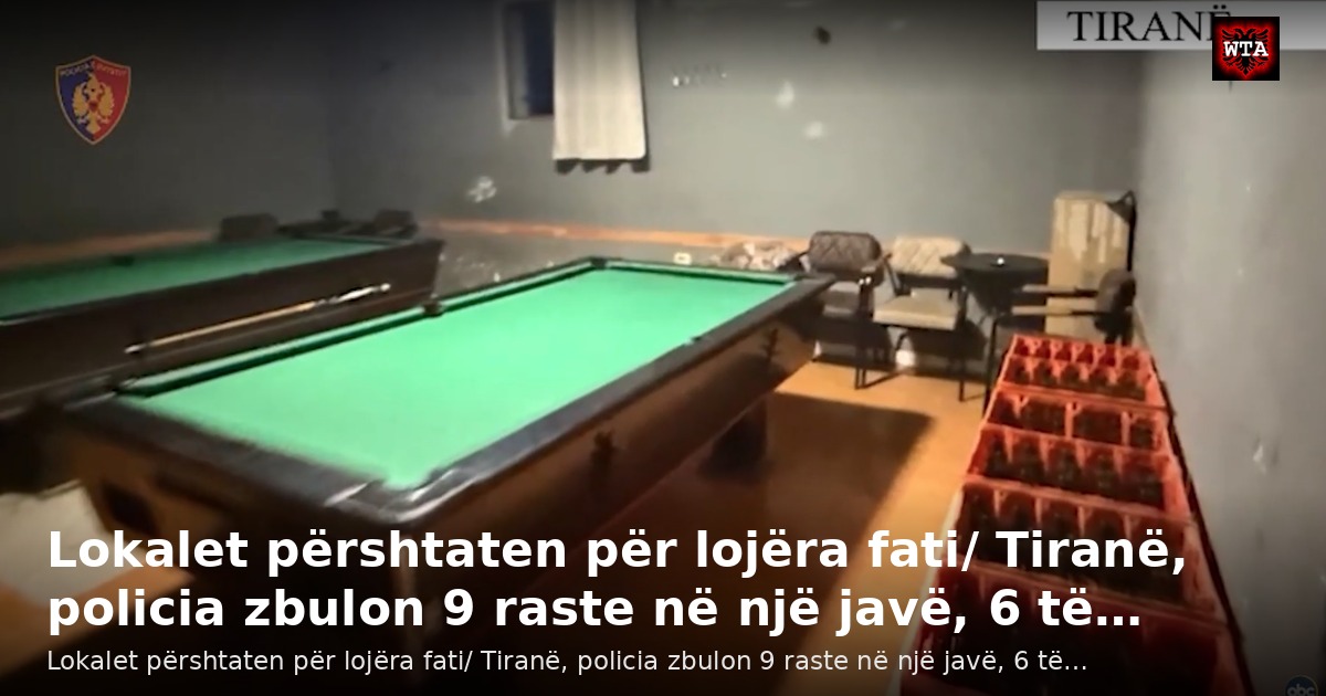 Lokalet përshtaten për lojëra fati/ Tiranë, policia zbulon 9 raste në një javë, 6 të…