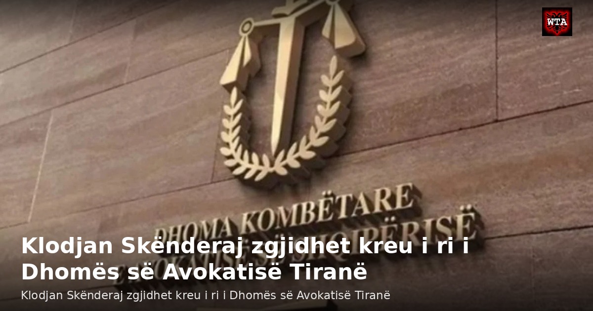 Klodjan Skënderaj zgjidhet kreu i ri i Dhomës së Avokatisë Tiranë