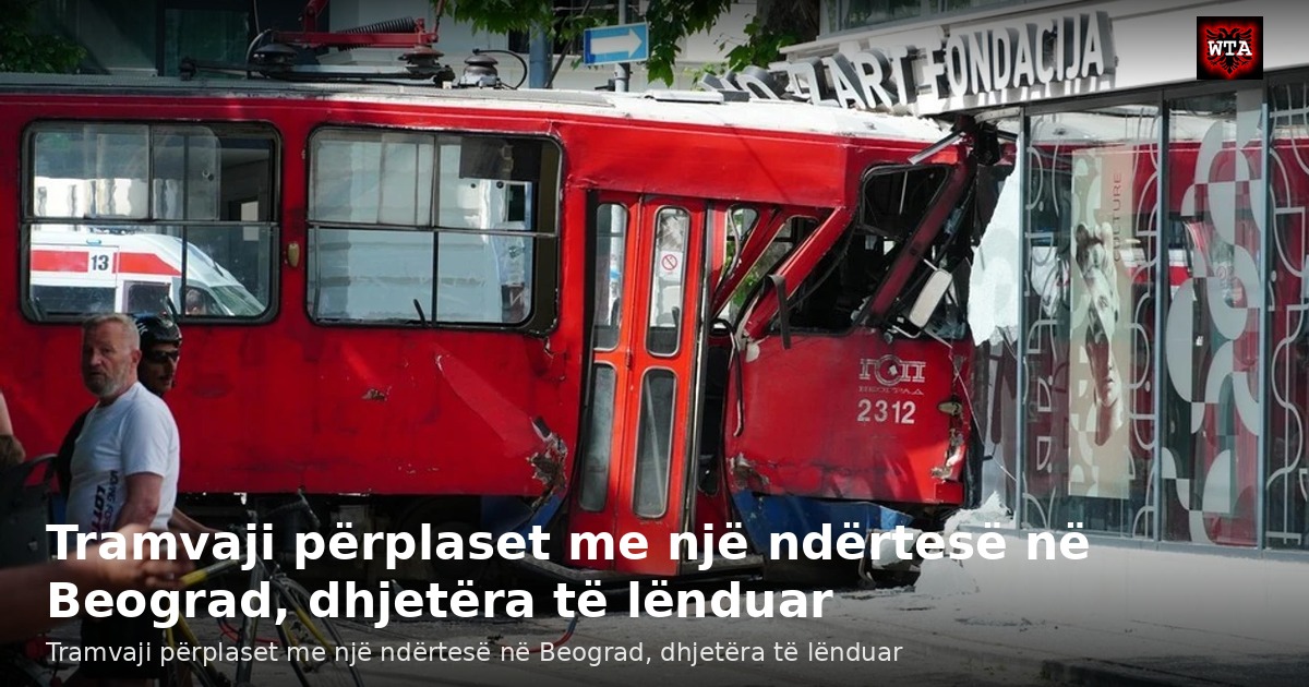 Tramvaji përplaset me një ndërtesë në Beograd, dhjetëra të lënduar