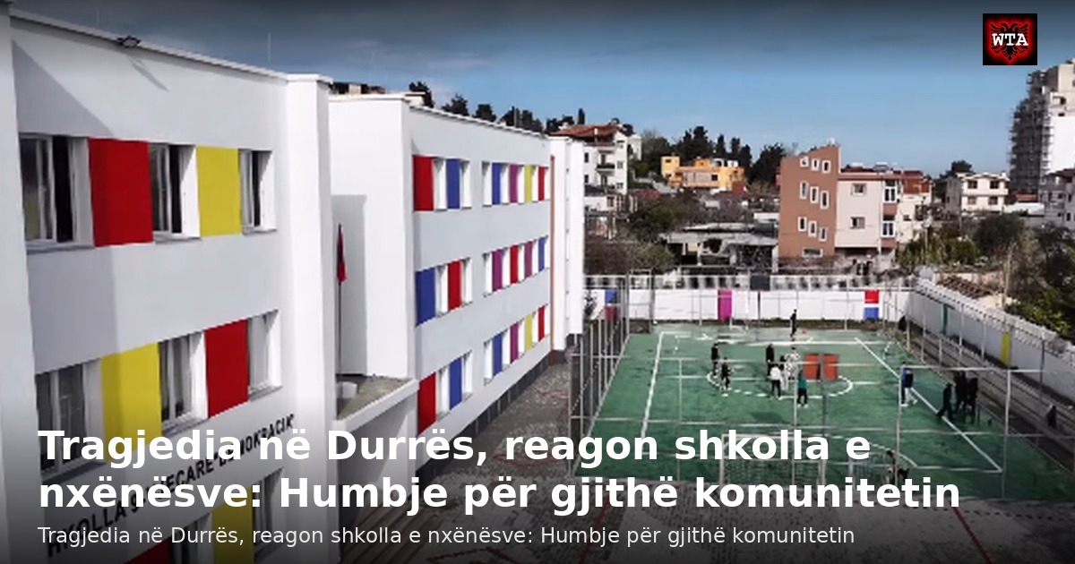 Tragjedia në Durrës, reagon shkolla e nxënësve: Humbje për gjithë komunitetin