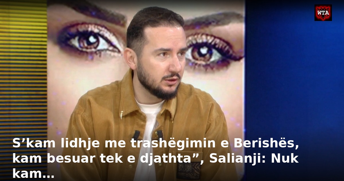 S’kam lidhje me trashëgimin e Berishës, kam besuar tek e djathta”, Salianji: Nuk kam…