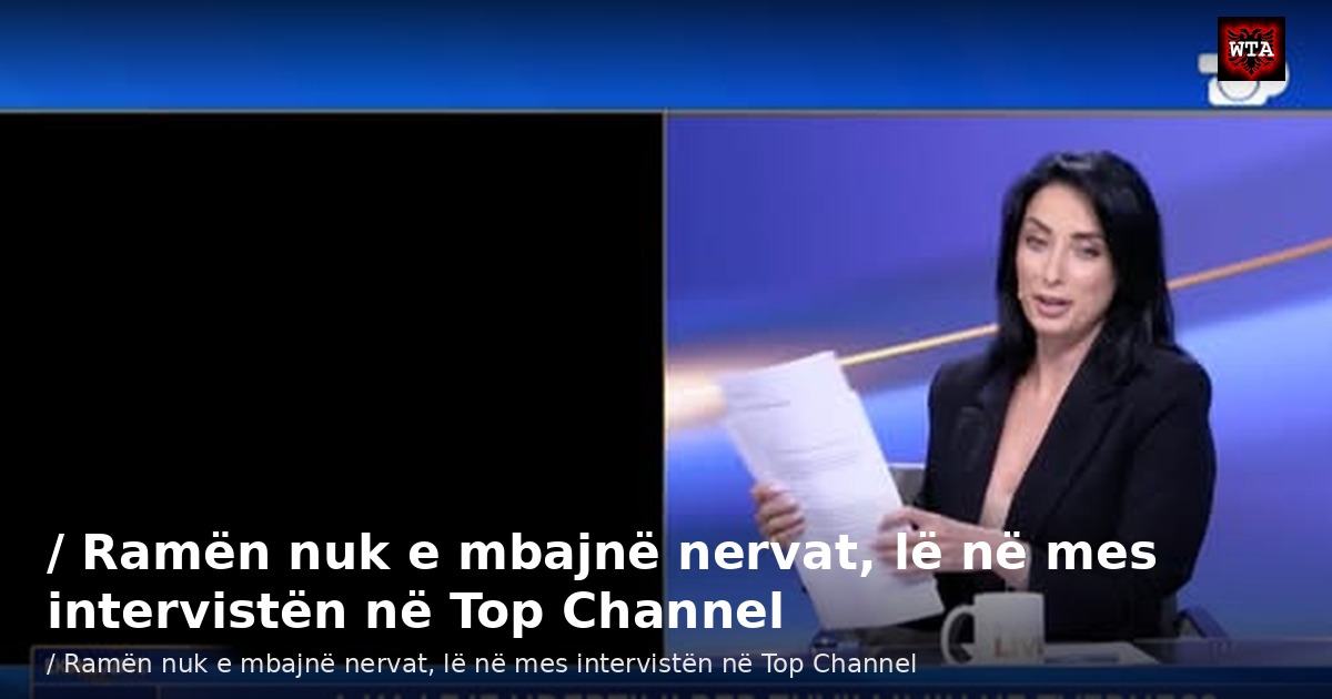 / Ramën nuk e mbajnë nervat, lë në mes intervistën në Top Channel
