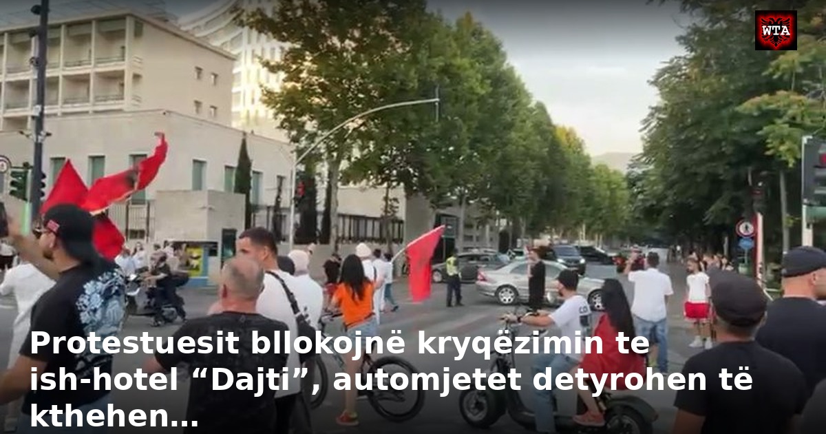 Protestuesit bllokojnë kryqëzimin te ish-hotel “Dajti”, automjetet detyrohen të kthehen…
