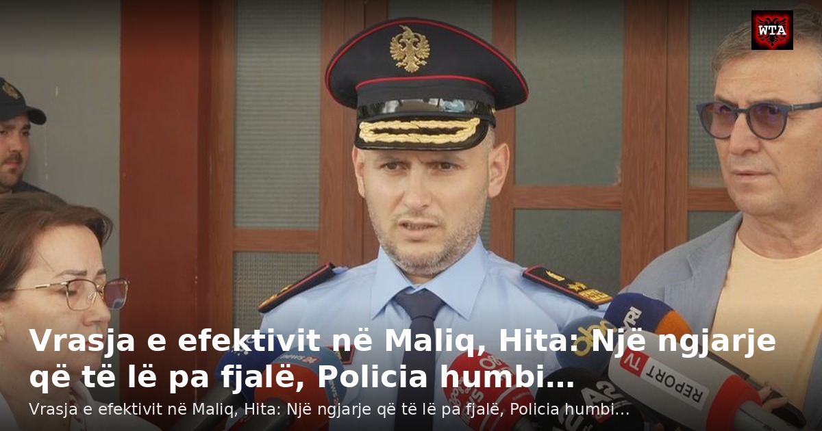 Vrasja e efektivit në Maliq, Hita: Një ngjarje që të lë pa fjalë, Policia humbi…