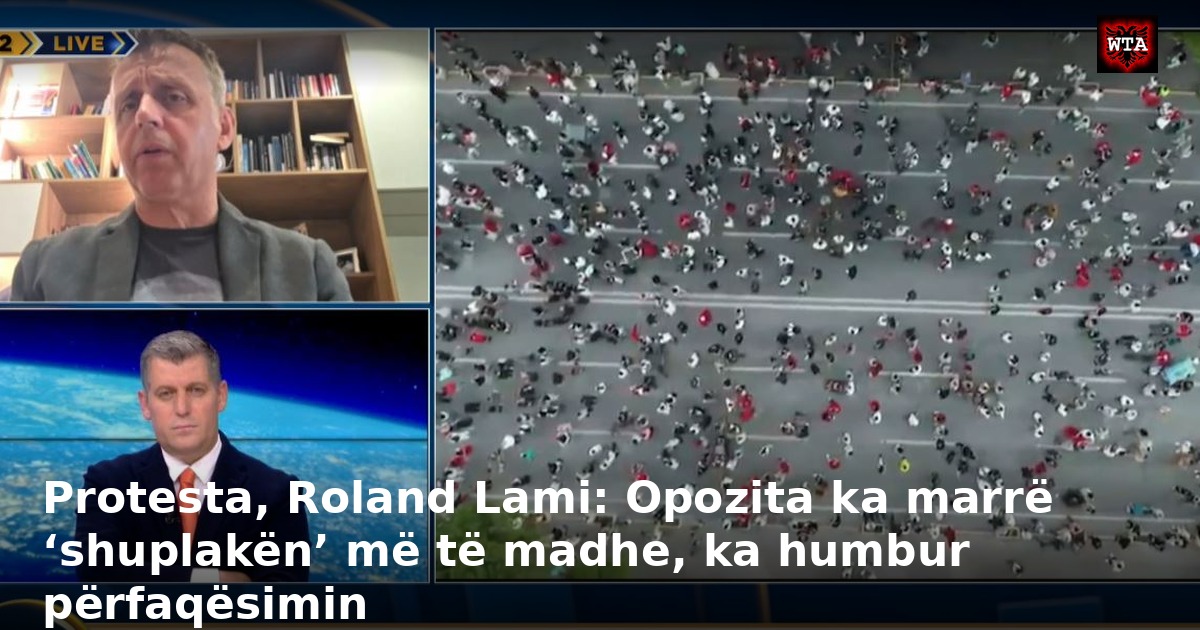 Protesta, Roland Lami: Opozita ka marrë ‘shuplakën’ më të madhe, ka humbur përfaqësimin