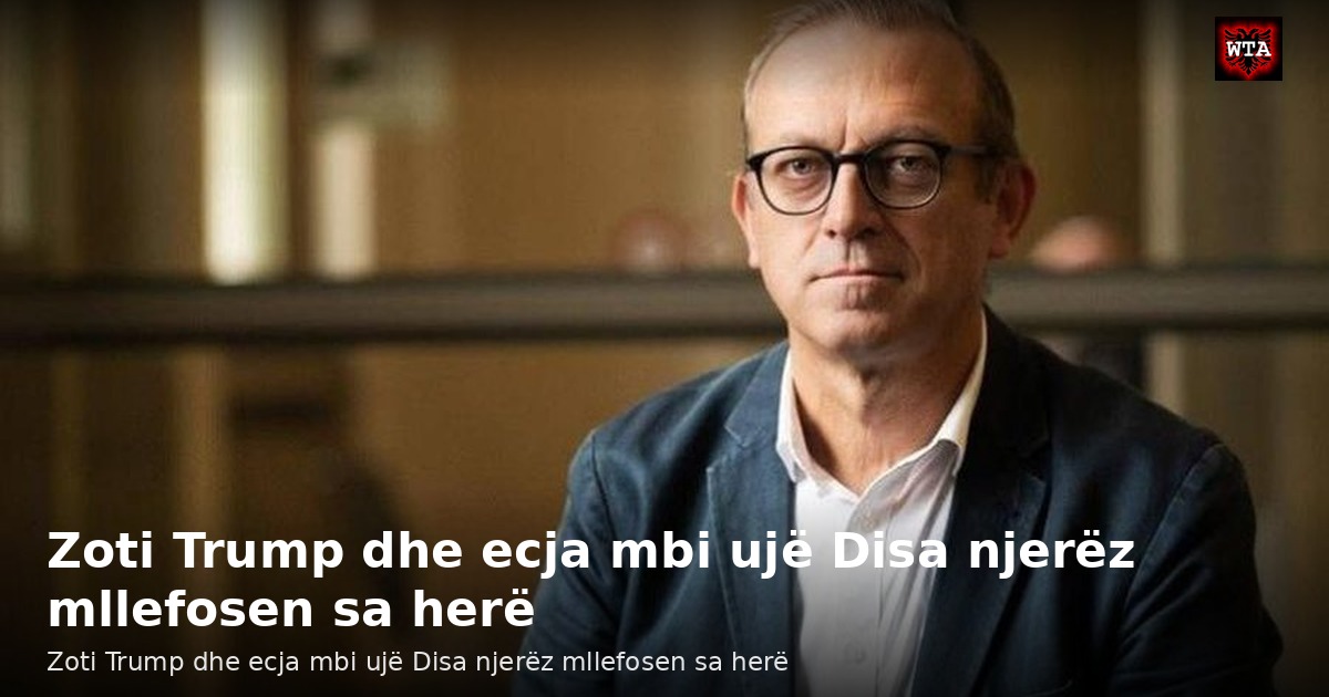 Zoti Trump dhe ecja mbi ujë Disa njerëz mllefosen sa herë