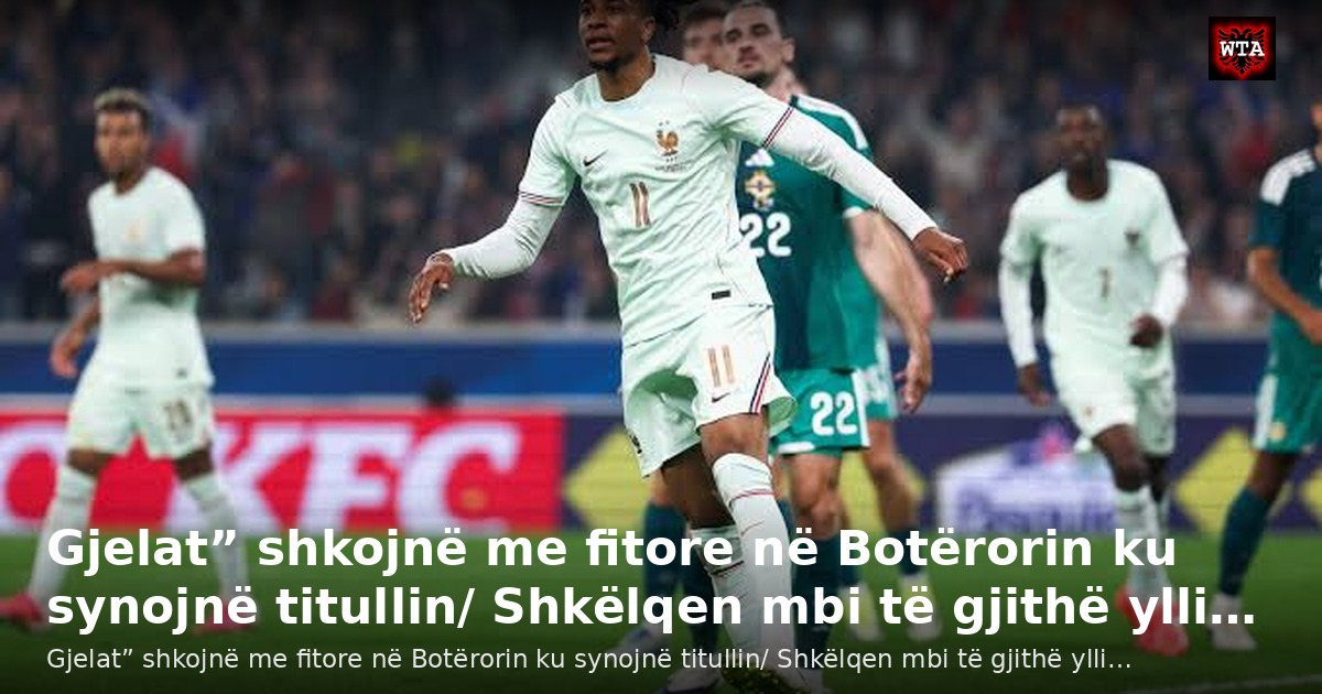 Gjelat” shkojnë me fitore në Botërorin ku synojnë titullin/ Shkëlqen mbi të gjithë ylli…