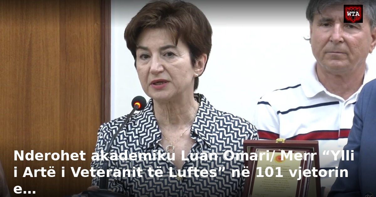 Nderohet akademiku Luan Omari/ Merr “Ylli i Artë i Veteranit të Luftes” në 101 vjetorin e…